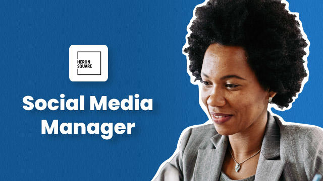 Social Media Coordinator for Heron Square